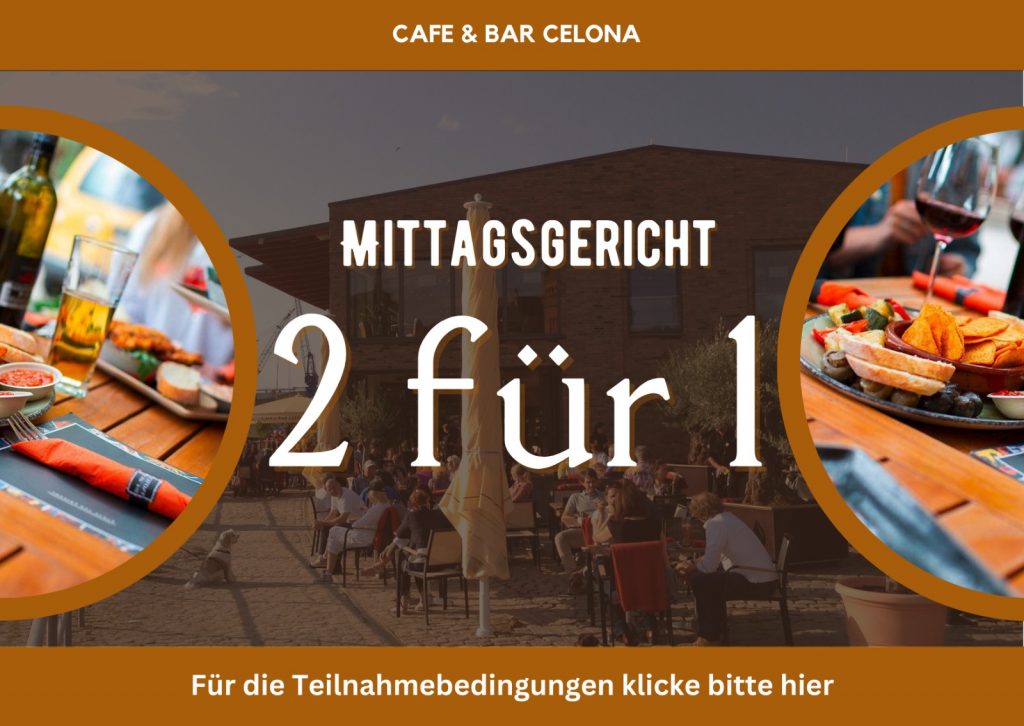 Lübecker Schatzsuche: Coupon für zwei Mittagsgerichte zum Preis von einem bei Café und Bar Celona Lübeck. Für die Teilnahme auf das Bild klicken.